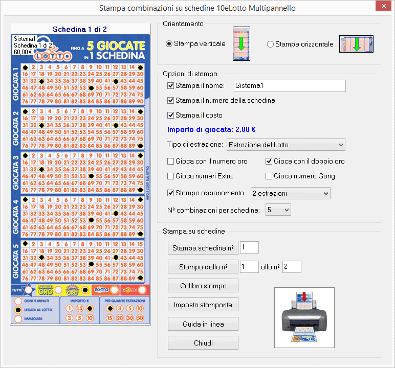 Stampa sulle nuove schedine del 10eLotto da 5 pannelli Mod. Multipannello